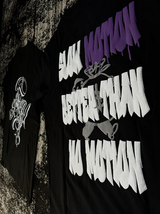 Slow Motion Better Than no Motion Tee